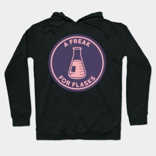 Freak For Flasks Hoodie